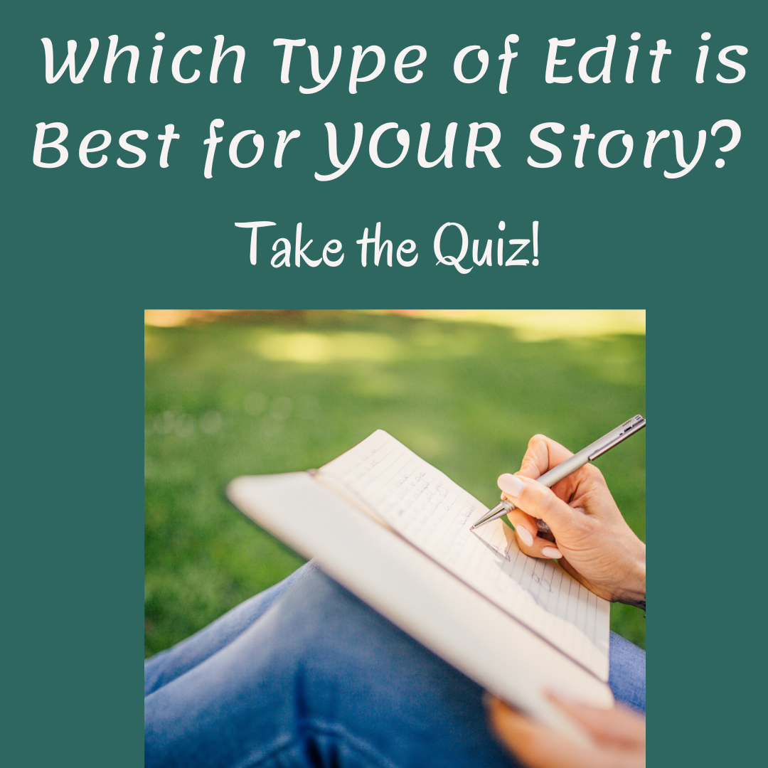 Read more about the article Which Type of Edit is Best for Your Story?