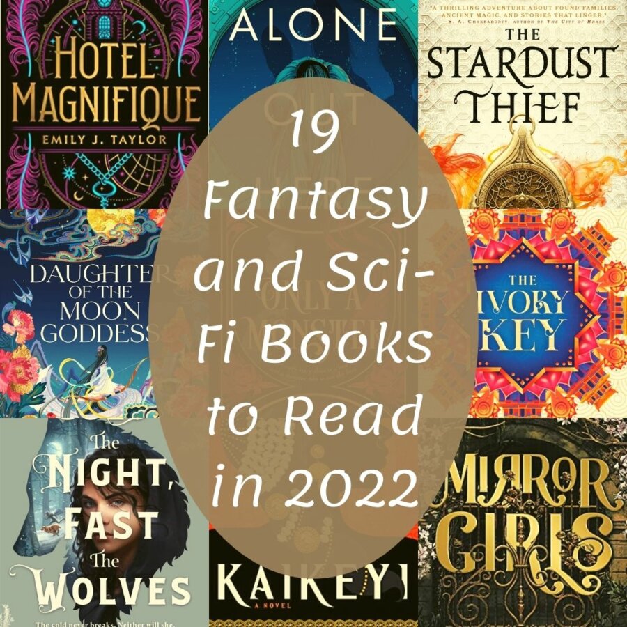You are currently viewing 19 Fantasy and Sci-Fi Books to Read in 2022
