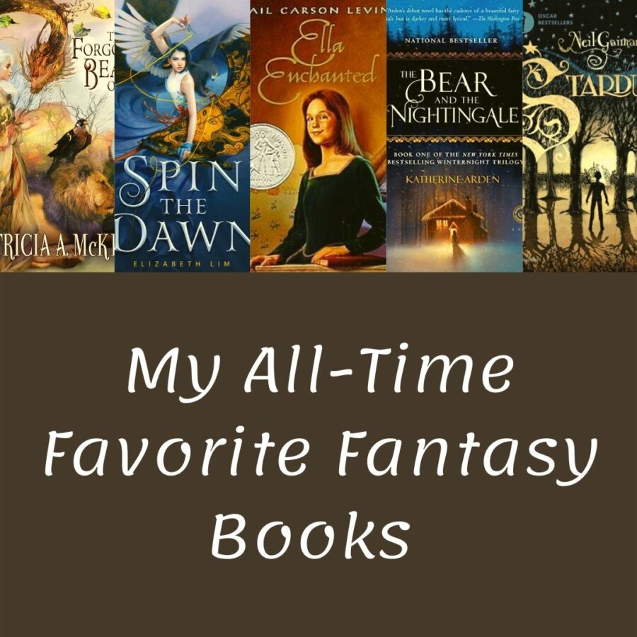 Read more about the article My All-Time Favorite Fantasy Books