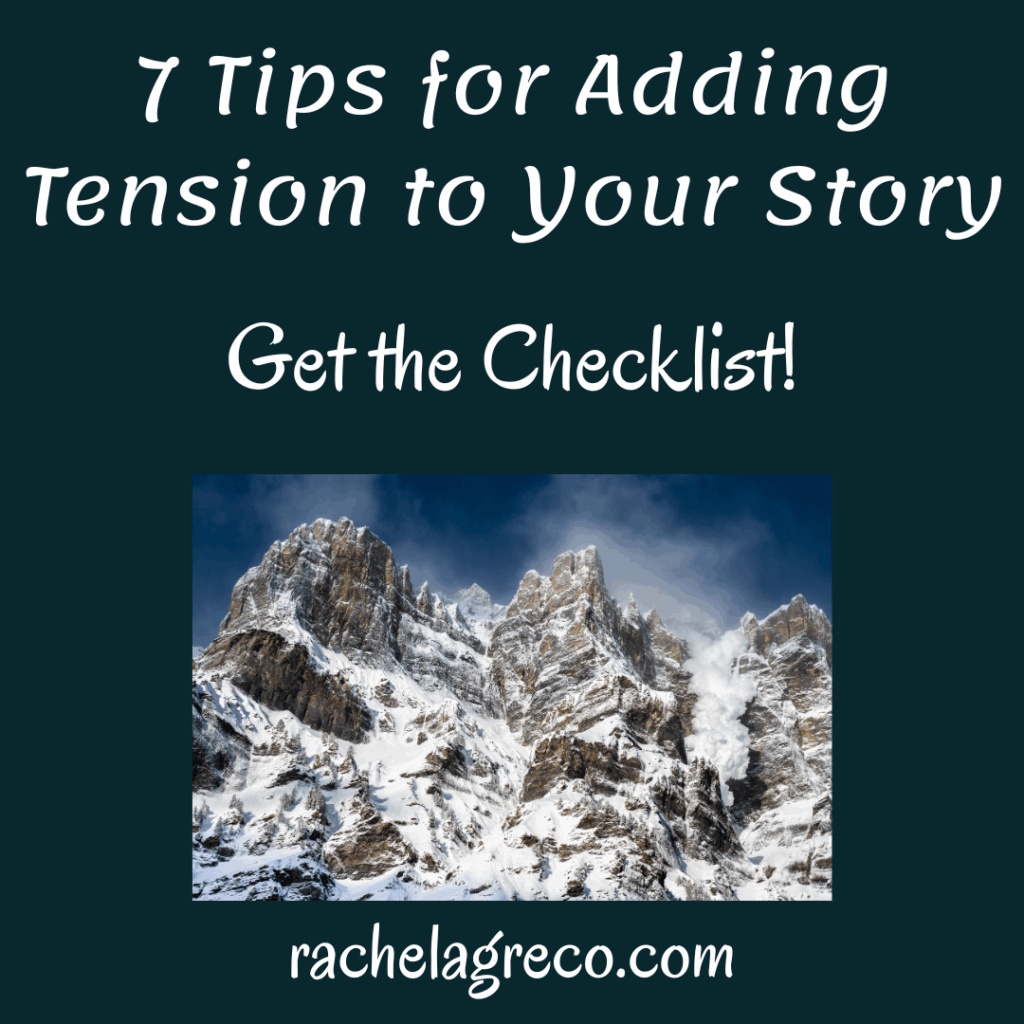 7 Tips for Adding Tension to Your Story