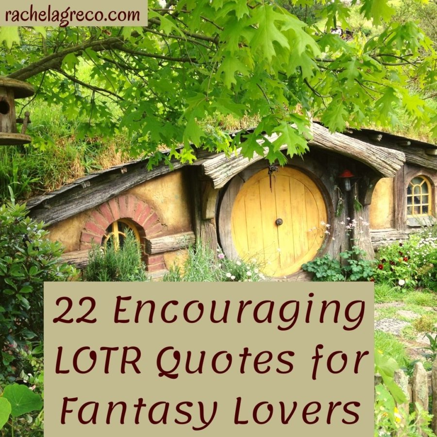 You are currently viewing 22 Encouraging Lord of the Rings Quotes for Fantasy Lovers