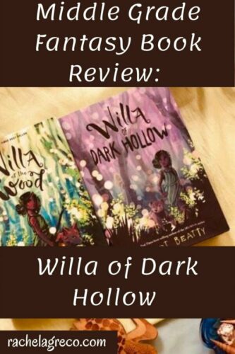 Middle Grade Fantasy Book Review: Willa of Dark Hollow – Rachel A
